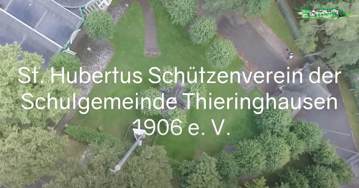 Schützengrüße an den St. Hubertus Schützenverein der Schulgemeinde Thieringhausen | 4. Teil des Platzrundgangs